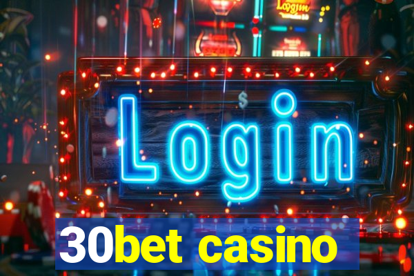 30bet casino